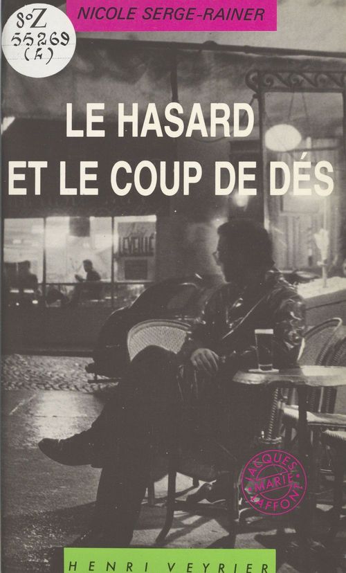 ebook cover of Le Hasard et le Coup de dés, by Nicole Serge-Rainer
