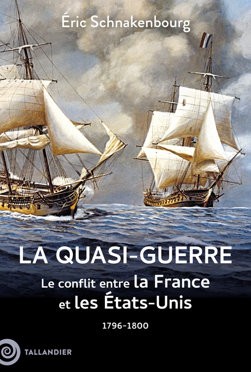 ebook cover of La quasi-guerre, by Eric Schnakenbourg