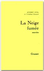 Couverture ebook de La neige fumée, de André Stil