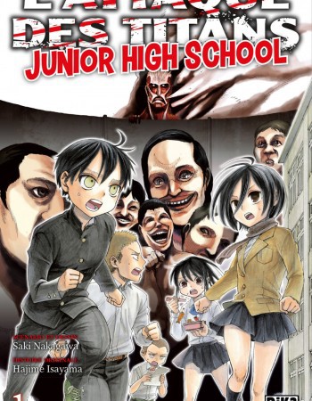 ebook cover of L'Attaque des Titans - Junior High School T01, by Hajime Isayama, Saki Nakagawa