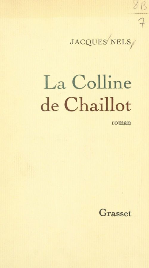 Couverture ebook de La colline de Chaillot, de Jacques Nels
