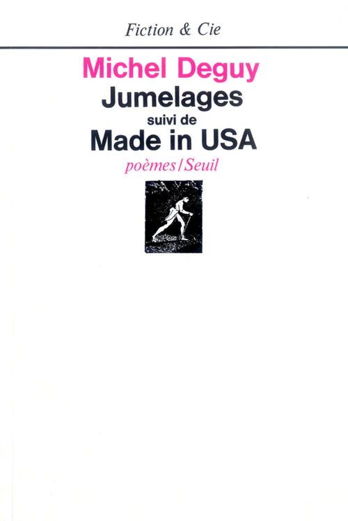 Couverture ebook de Jumelages Suivi de Made in USA, de Michel Deguy