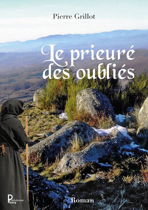 Couverture ebook de Le prieuré des oubliés, de Pierre Grillot