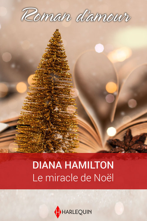 Couverture ebook de Le miracle de Noël, de Diana Hamilton