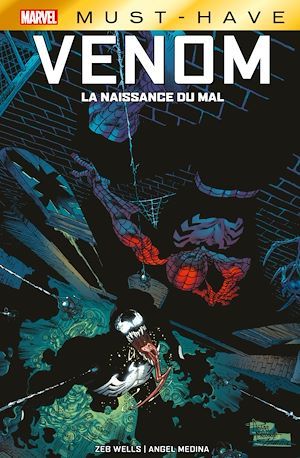 ebook cover of Best of Marvel (Must-Have) : Venom - La naissance du mal, by Zeb Wells