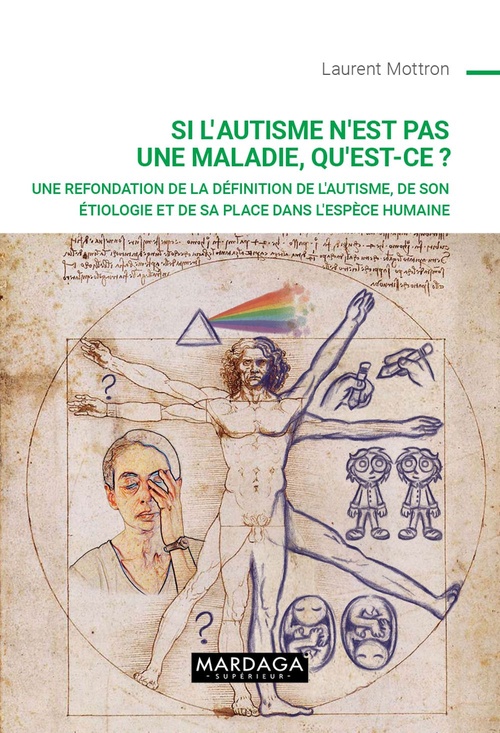 ebook cover of Si l'autisme n'est pas une maladie, qu'est-ce ?, by Laurent Mottron
