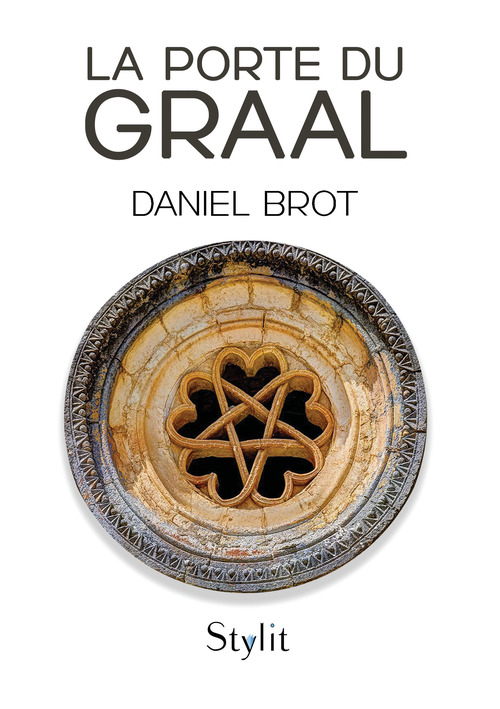 Couverture ebook de La porte du Graal, de Daniel Brot