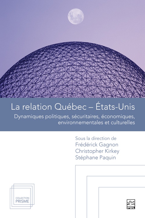 ebook cover of La relation Québec-États-Unis, by Collectif Collectif