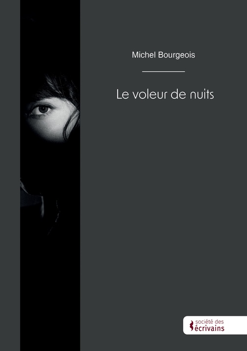 ebook cover of Le voleur de nuits, by Michel Bourgeois