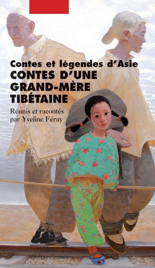 Couverture ebook de Contes d'une grand-mère tibétaine, de Yveline Féray