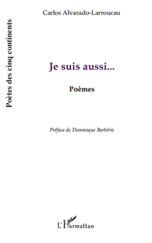 Couverture ebook de Je suis aussi..., de Carlos Alvarado-larroucau