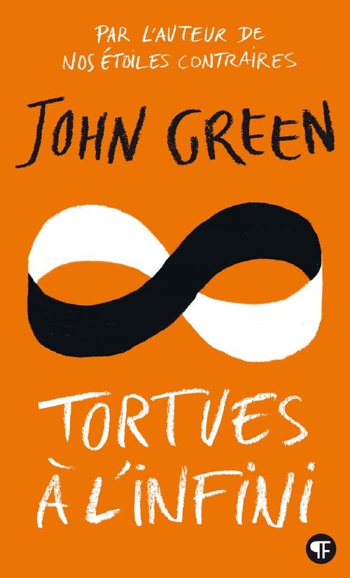ebook cover of Tortues à l'infini, by John Green