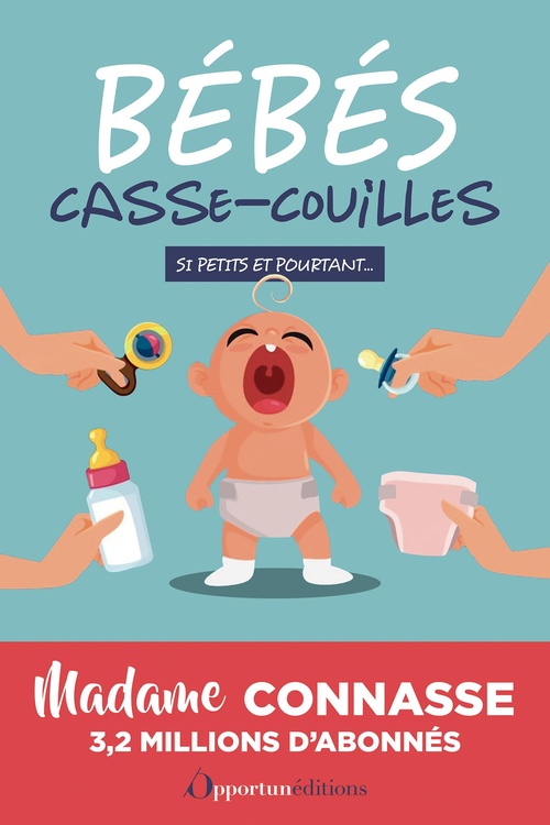 ebook cover of Bébés casse-couilles, by Madame Connasse