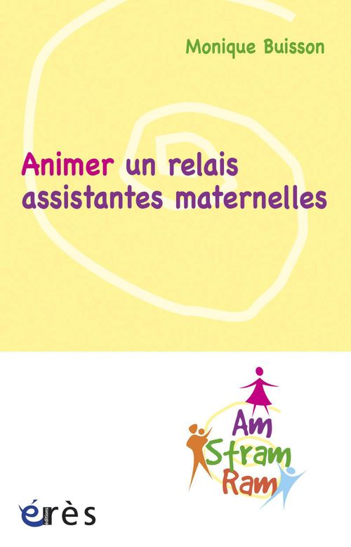 Couverture ebook de Animer un relais assistantes maternelles, de Monique Buisson