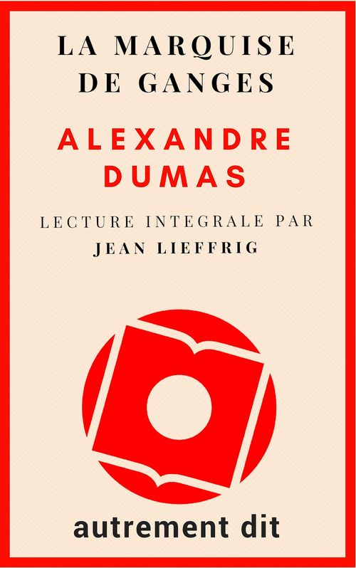 Couverture audiobook de La marquise de Ganges, de Alexandre Dumas