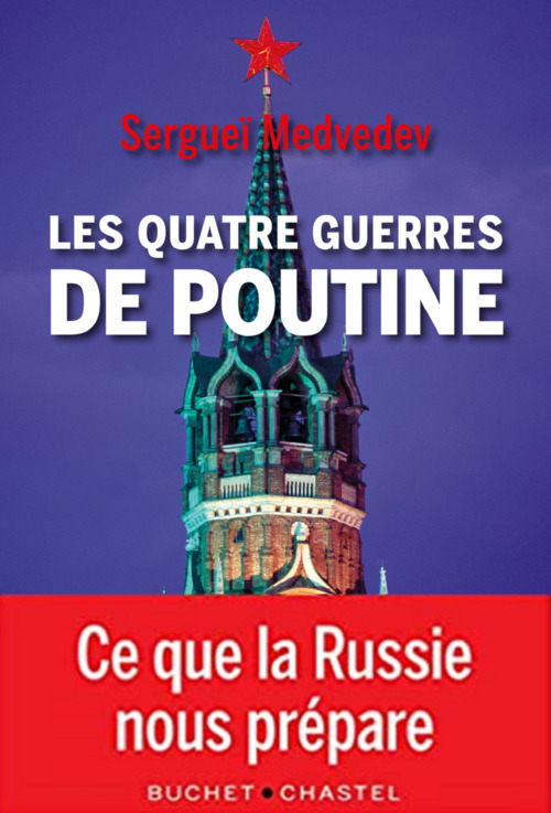 Couverture ebook de Les quatre guerres de Poutine, de Sergei Medvedev