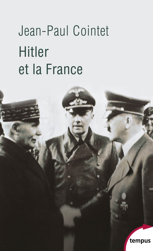 Couverture ebook de Hitler et la France, de Jean-Paul Cointet