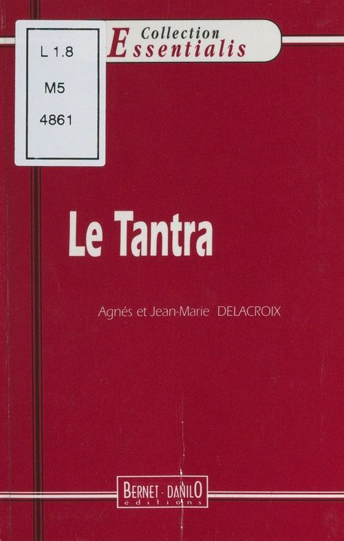 Couverture ebook de Le tantra, de Agnes Delacroix, Jean-Marie Delacroix