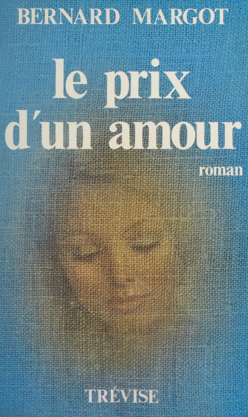 Couverture ebook de Le prix d'un amour, de Bernard Margot