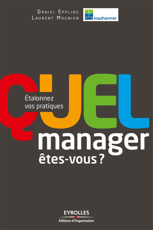 Couverture ebook de Quel manager  êtes-vous ?, de Daniel Eppling