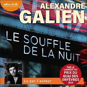 Couverture audiobook de Le Souffle de la nuit, de Alexandre Galien