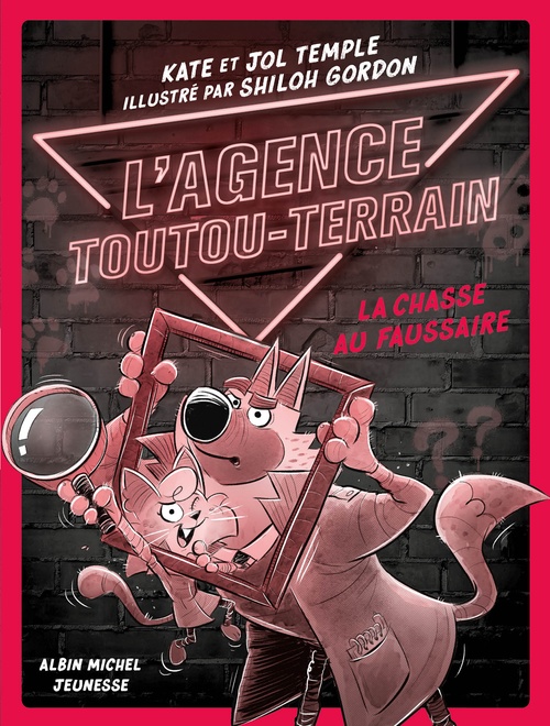 Couverture ebook de L'Agence Toutou-Terrain - tome 2 - La Chasse au faussaire, de Kate Temple, Jol Temple