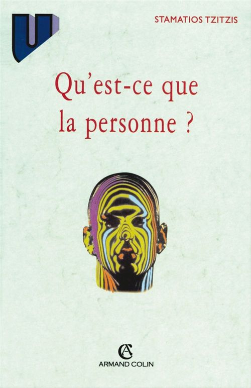 ebook cover of Qu'est-ce que la personne?, by Stamatios Tzitzis