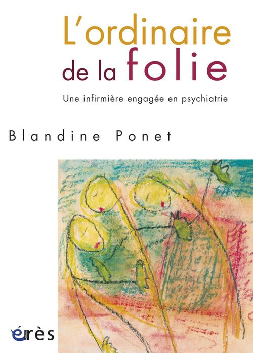 Couverture ebook de L'ordinaire de la folie, de Blandine Ponet