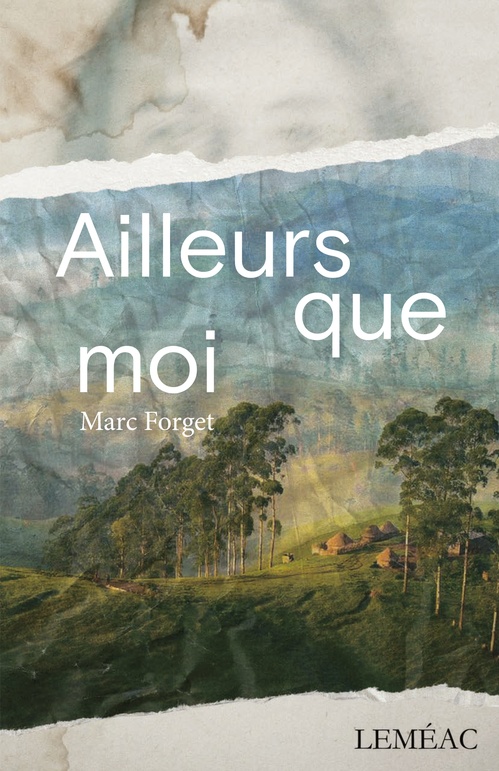 Couverture ebook de Ailleurs que moi, de Forget Marc