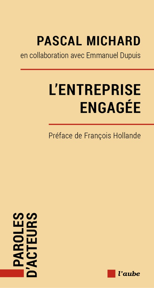 Couverture ebook de L'entreprise engagée, de Pascal Michard, Emmanuel Dupuis