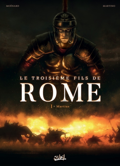 ebook cover of Le Troisième Fils de Rome T01 - Martius, by Laurent Moënard