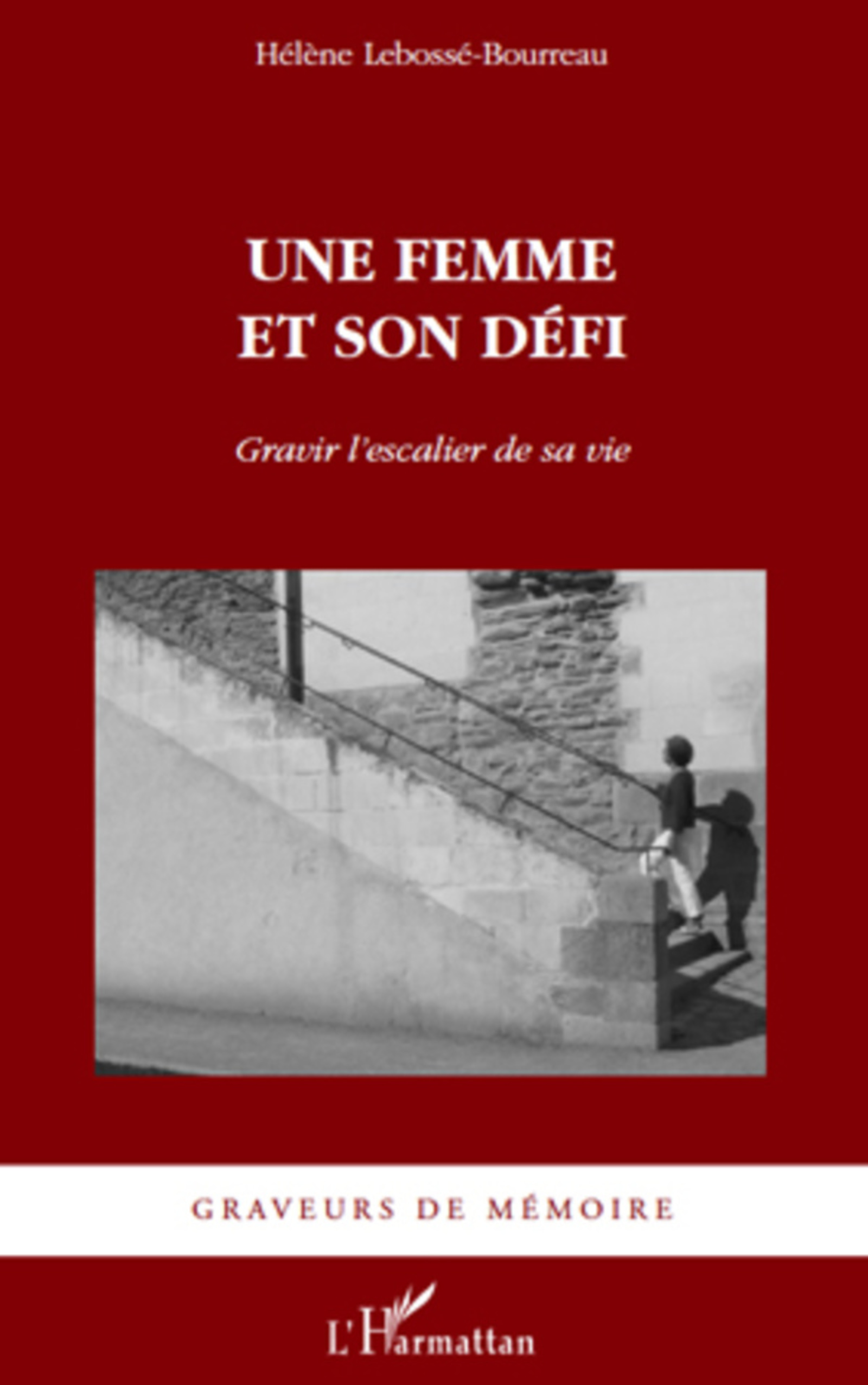 Couverture ebook de Une femme et son défi, de Hélène Lebossé-bourreau