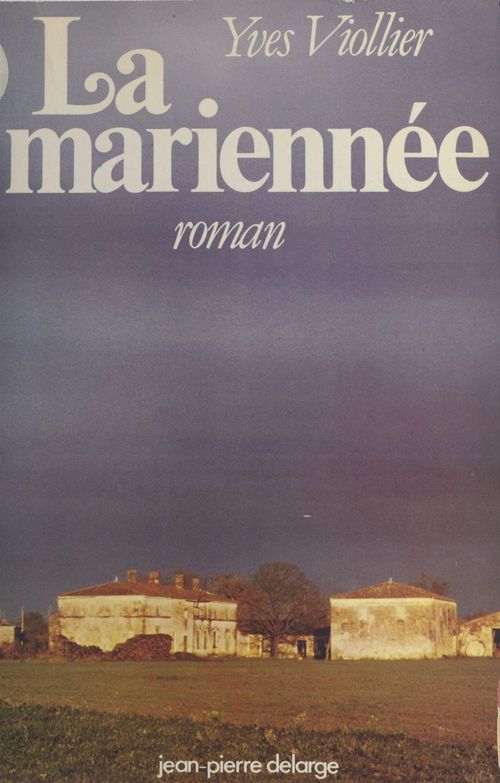 Couverture ebook de La Mariennée, de Yves Viollier