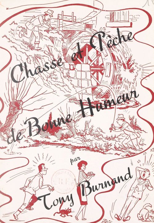 Couverture ebook de Chasse et pêche de bonne humeur, de Tony Burnand