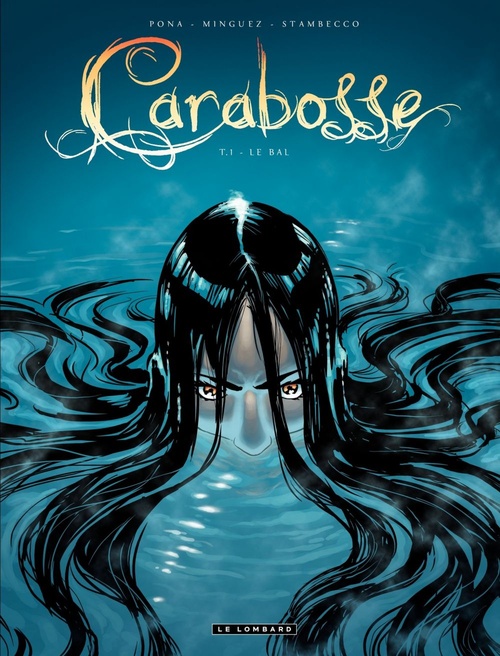 ebook cover of Carabosse - Tome 1 - Le bal, by Minguez, Pona