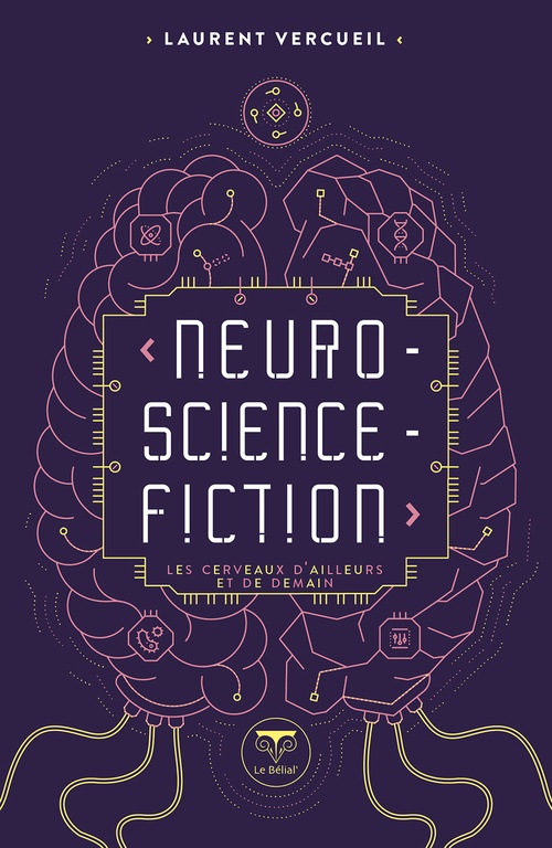 ebook cover of Neuro-Science-Fiction, by Laurent Vercueil, Cédric Bucaille