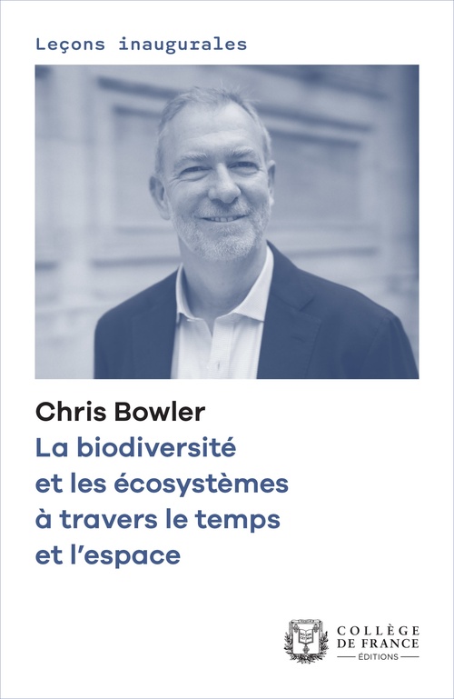 Couverture ebook de La biodiversité et les écosystèmes à travers le temps et l´espace, de Chris Bowler