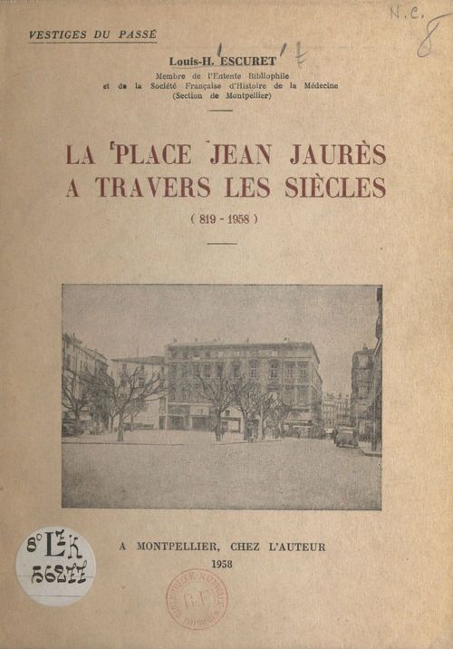 Couverture ebook de La place Jean-Jaurès à travers les siècles, de Louis-H. Escuret