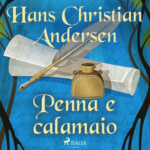 audiobook cover of Penna e calamaio, by Hans Christian Andersen