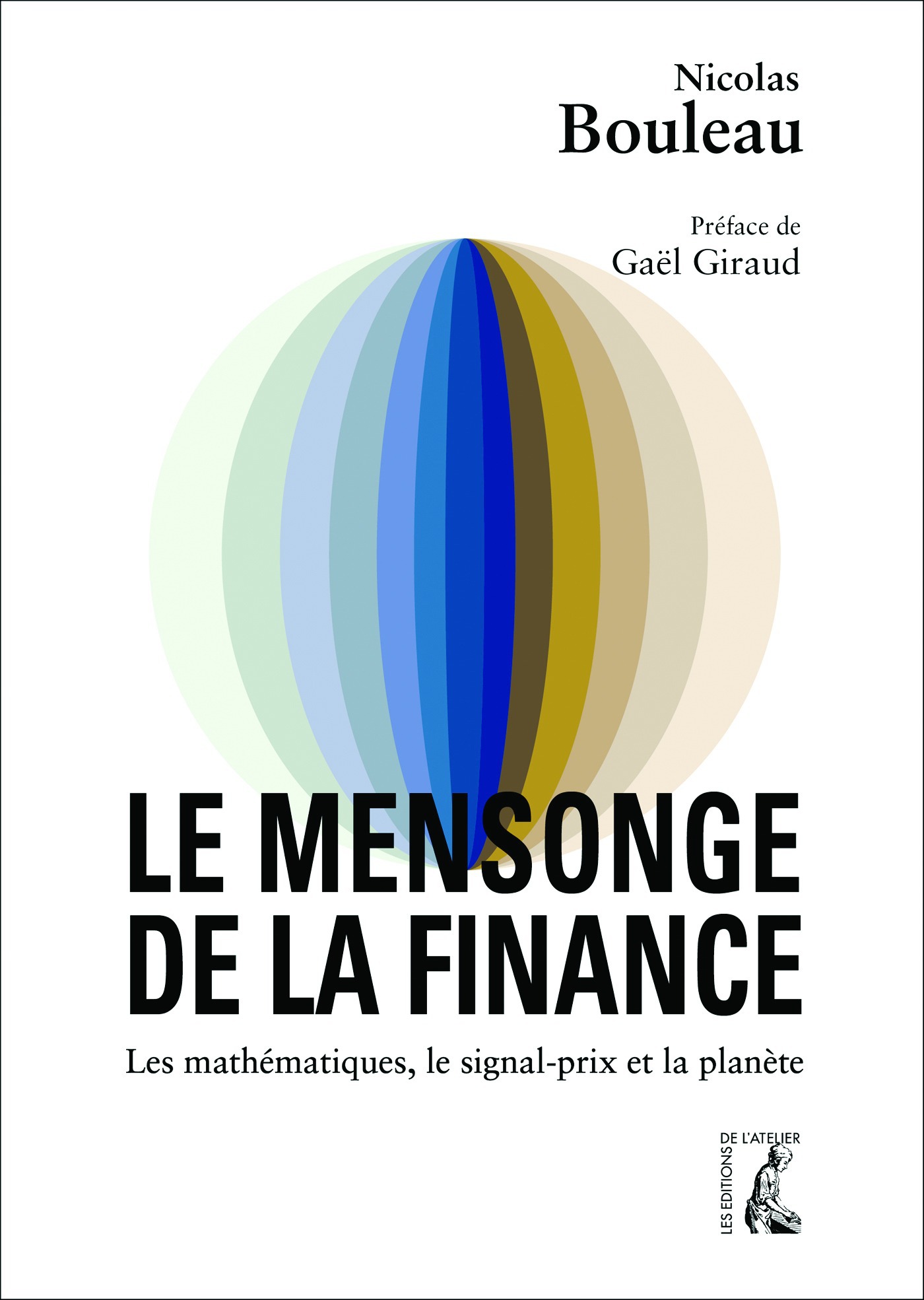 ebook cover of Le mensonge de la finance, by Nicolas Bouleau