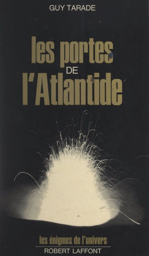 Couverture ebook de Les portes de l'Atlantide, de Guy Tarade
