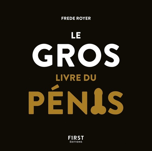Couverture ebook de Le Gros livre du pénis, de Frede Royer