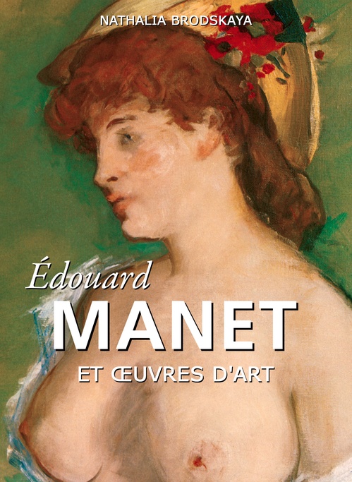 ebook cover of Manet, by Nathalia Brodskaya