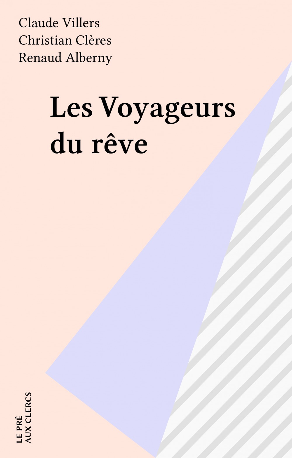 Couverture ebook de Les Voyageurs du rêve, de Claude Villers