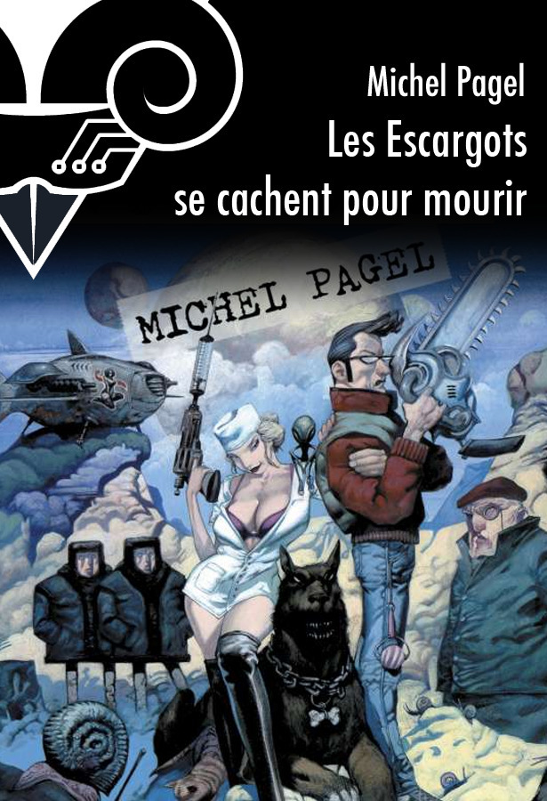 Couverture ebook de Les escargots se cachent pour mourir, de Michel Pagel