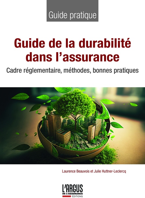 Couverture ebook de Guide de la durabilité dans l'assurance, de Julie Huttner-Leclercq, Laurence Beauvois