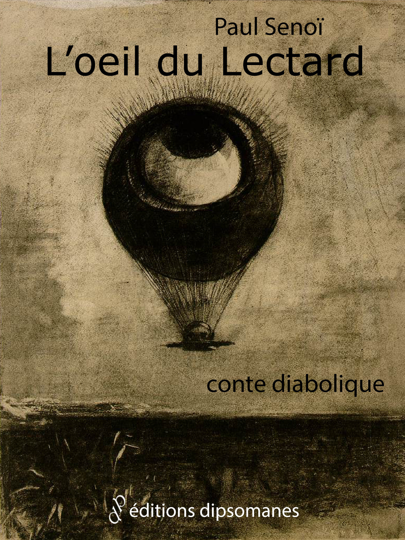 Couverture ebook de L'Oeil du Lectard, de Paul Senoi