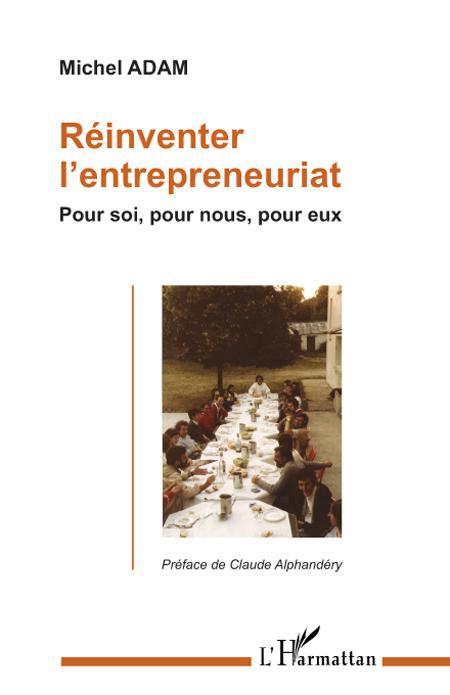 Couverture ebook de Réinventer l'entrepreneuriat, de Michel Adam