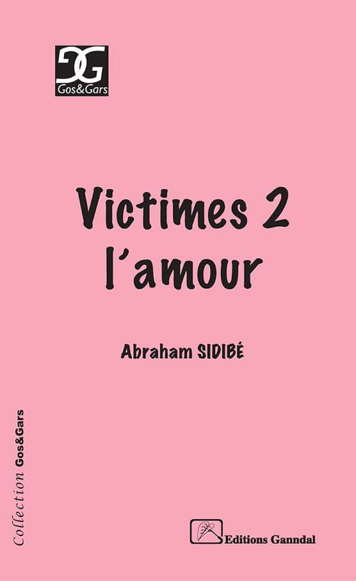 Couverture ebook de Victimes 2 l'amour, de Abraham Sidibé