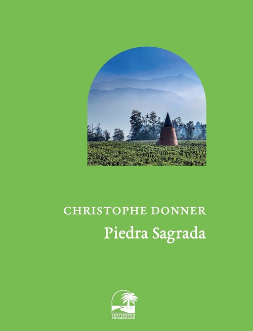 Couverture ebook de Piedra Sagrada, de Christophe Donner